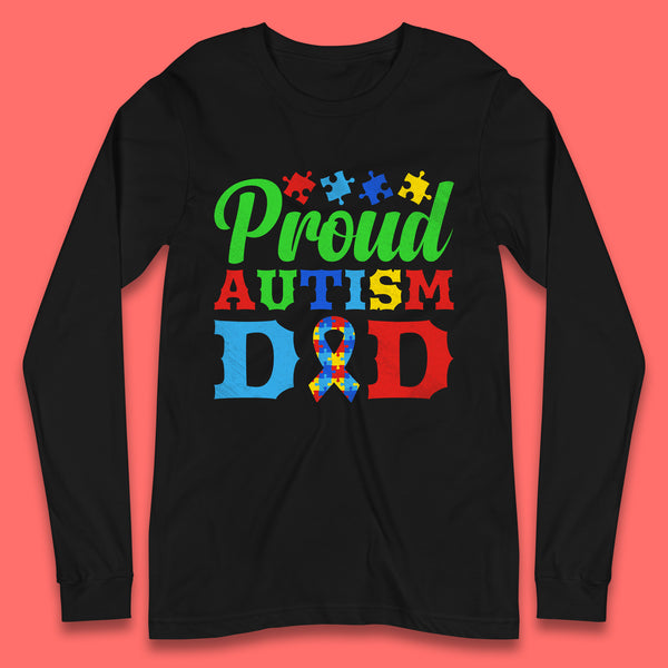 Proud Autism Dad Long Sleeve T-Shirt