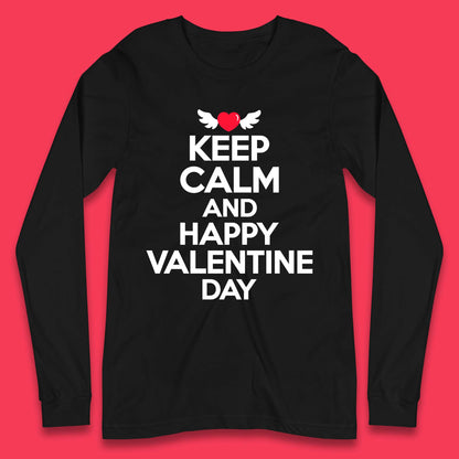 Keep Calm And Happy Valentine Day Long Sleeve T-Shirt