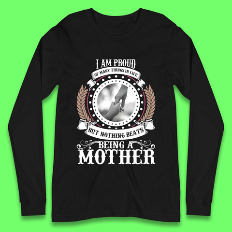 Proud Mother Long Sleeve T-Shirt