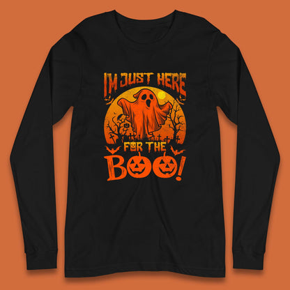 I'm Here For The Boo Halloween Horror Scary Boo Ghost Spooky Season Long Sleeve T Shirt
