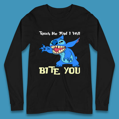 Touch Me And I Will Bite You Disney Stitch Angry Lilo & Stitch Cartoon Character Ohana Stitch Lover Long Sleeve T Shirt