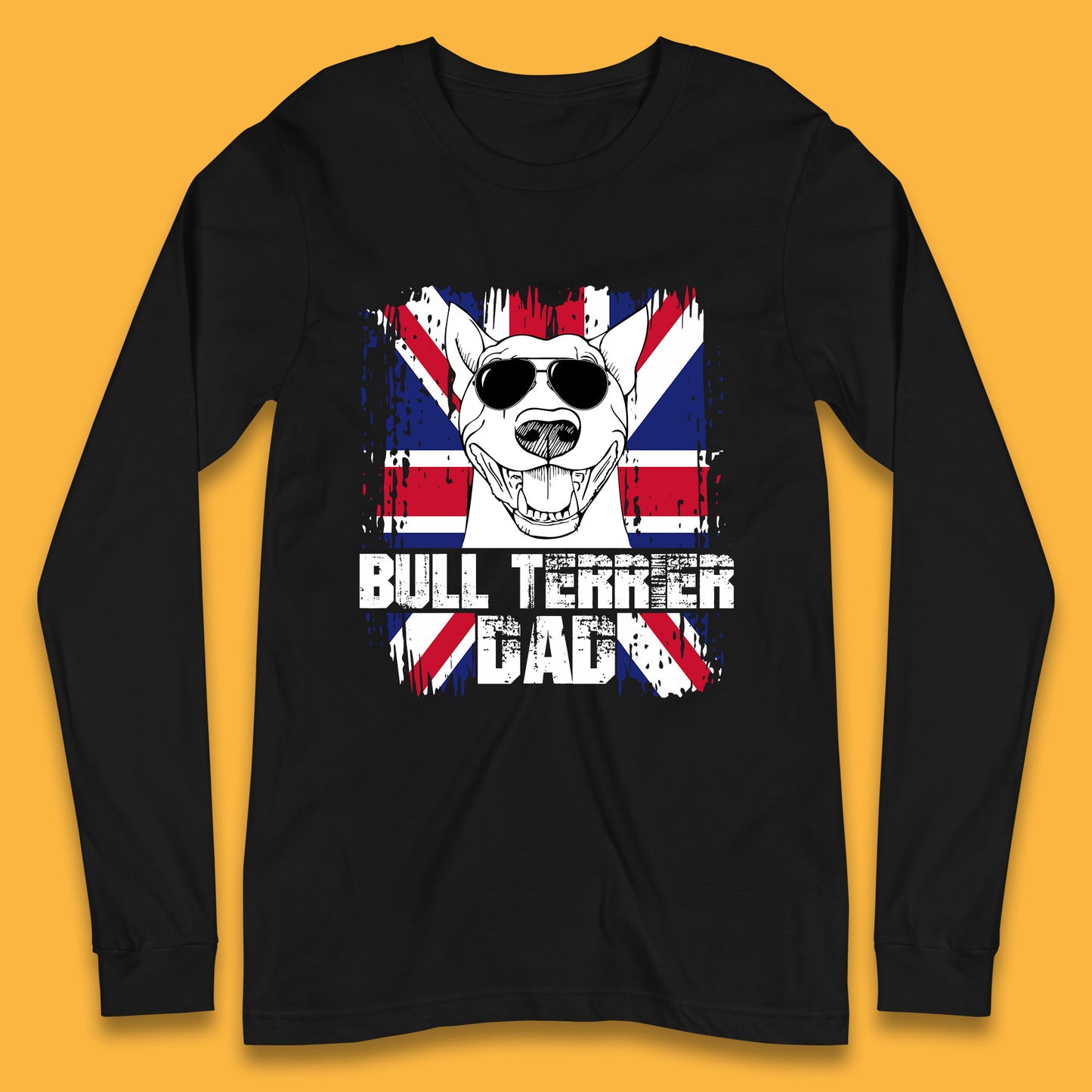 Bull Terrier Dad British Flag Union Jack Bull Terrier Dog Uk Flag English Bull Terrier Dog With Glasses Long Sleeve T Shirt