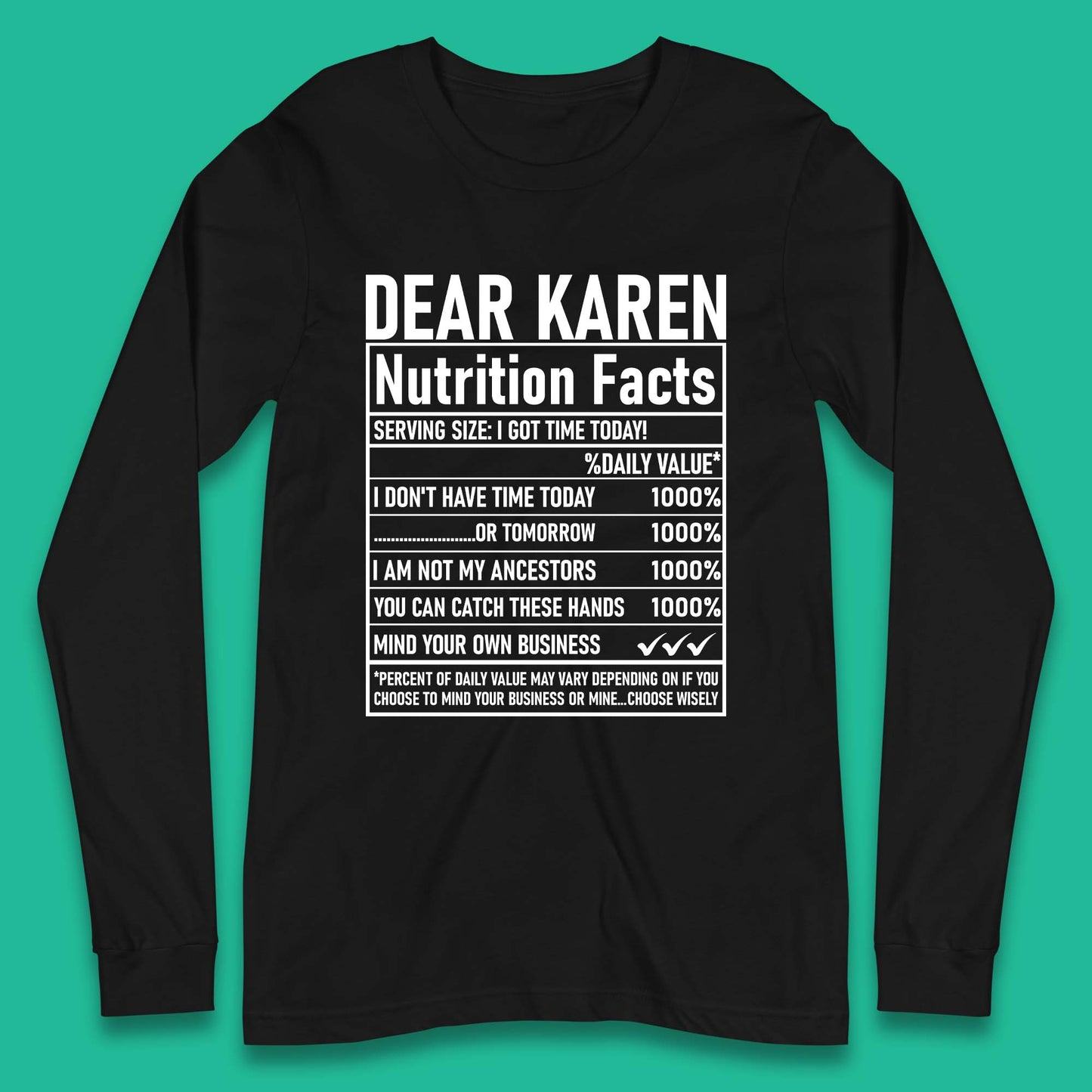 Dear Karen Nutrition Facts Long Sleeve T-Shirt