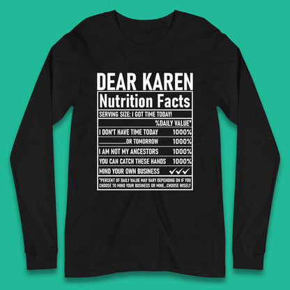 Dear Karen Nutrition Facts Long Sleeve T-Shirt
