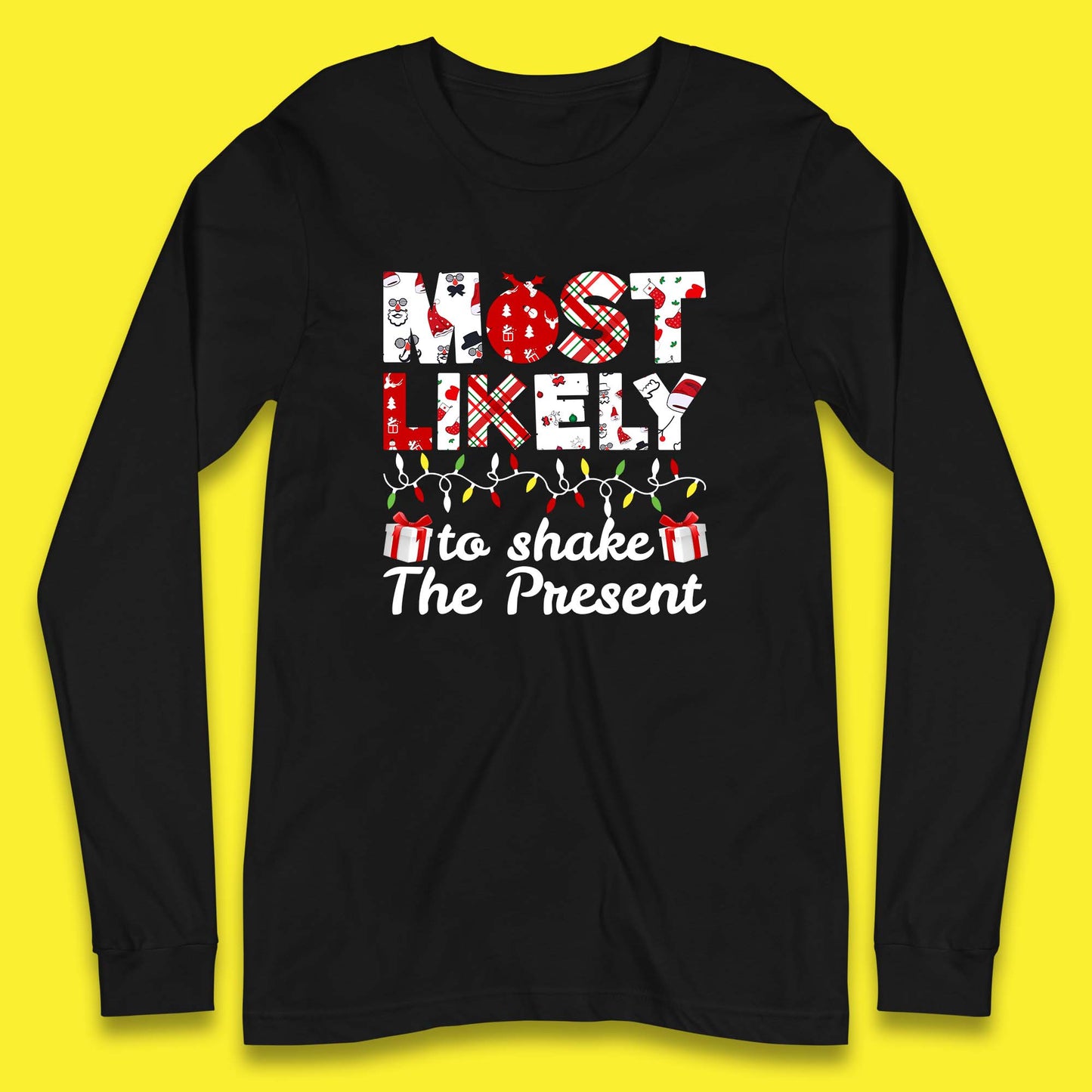 most likely to shake the present t shirt