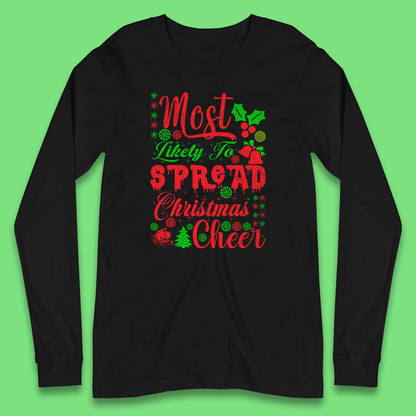 spread christmas cheer long sleeve t shirt