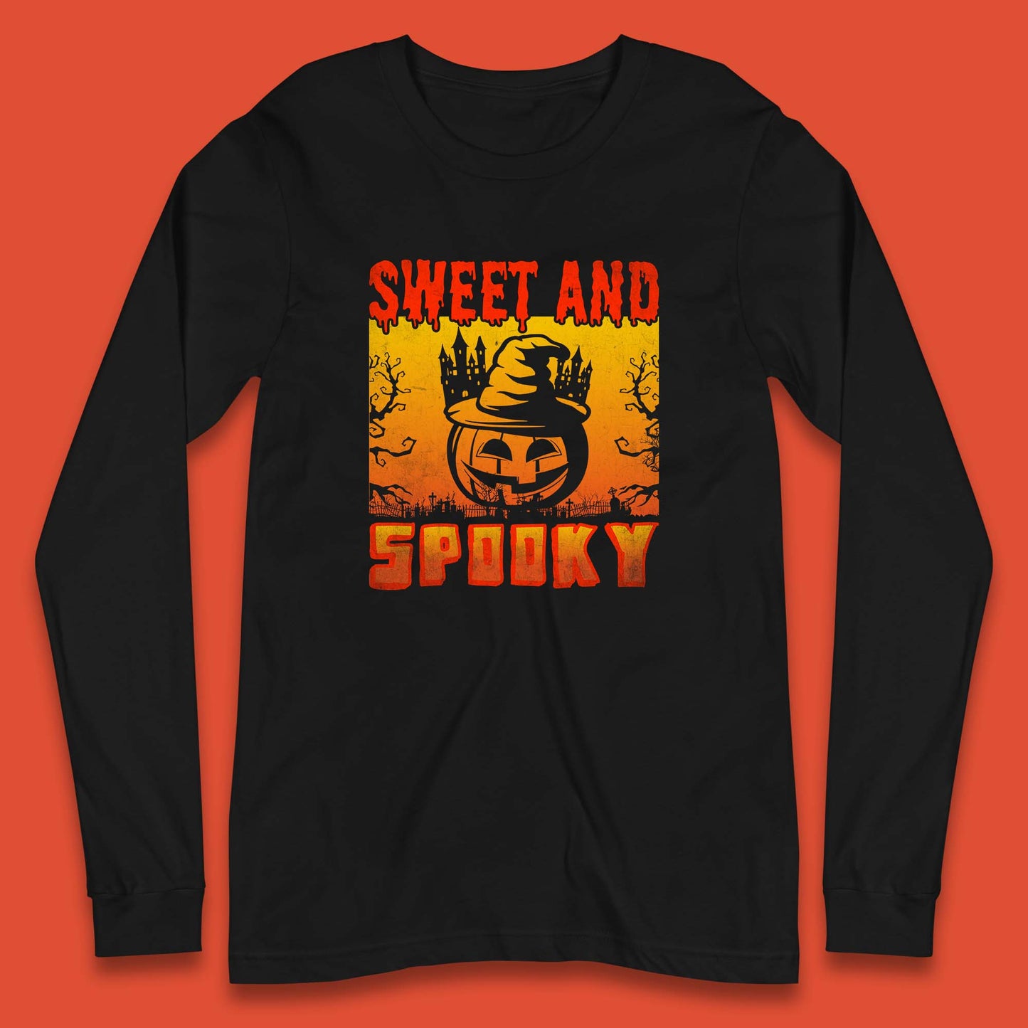 Sweet And Spooky Happy Halloween Witch Hat Pumpkin Horror Scary Season Long Sleeve T Shirt