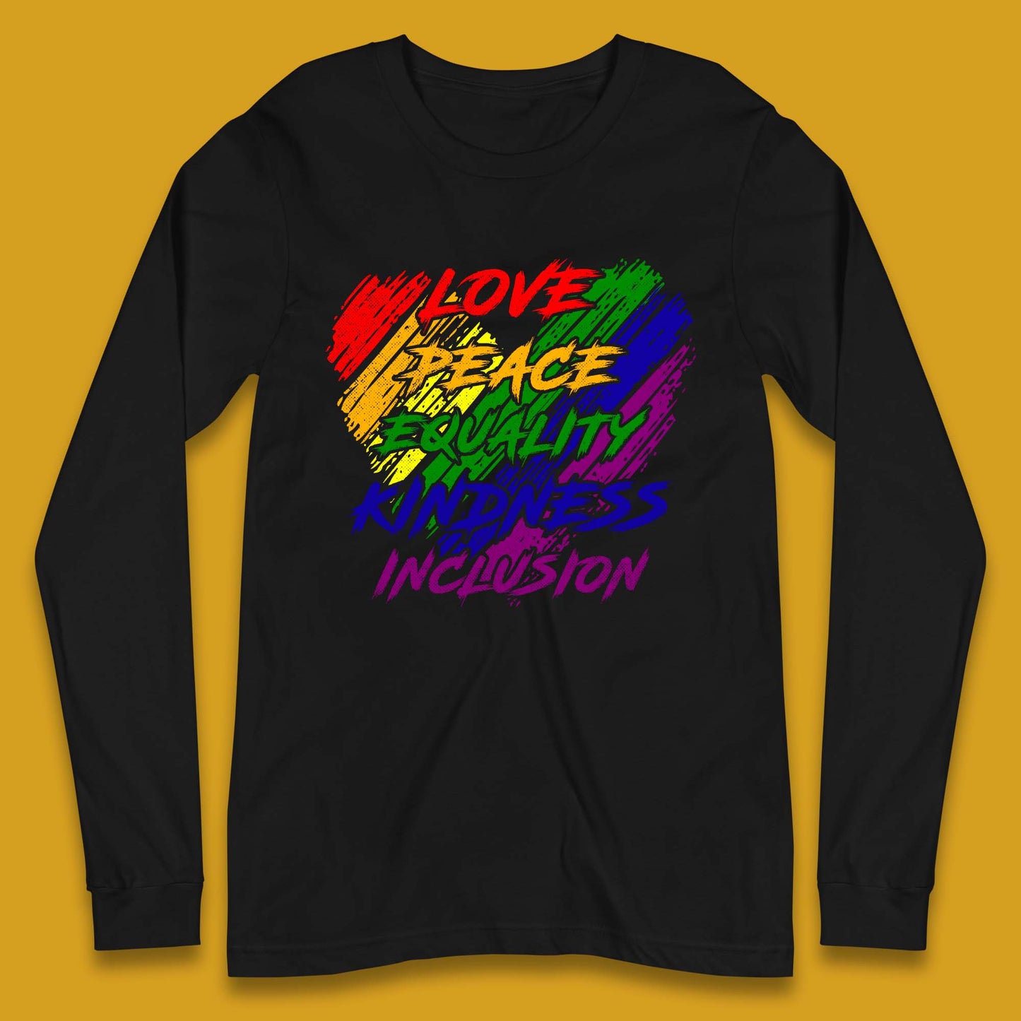 Love Peace Equality Long Sleeve T-Shirt
