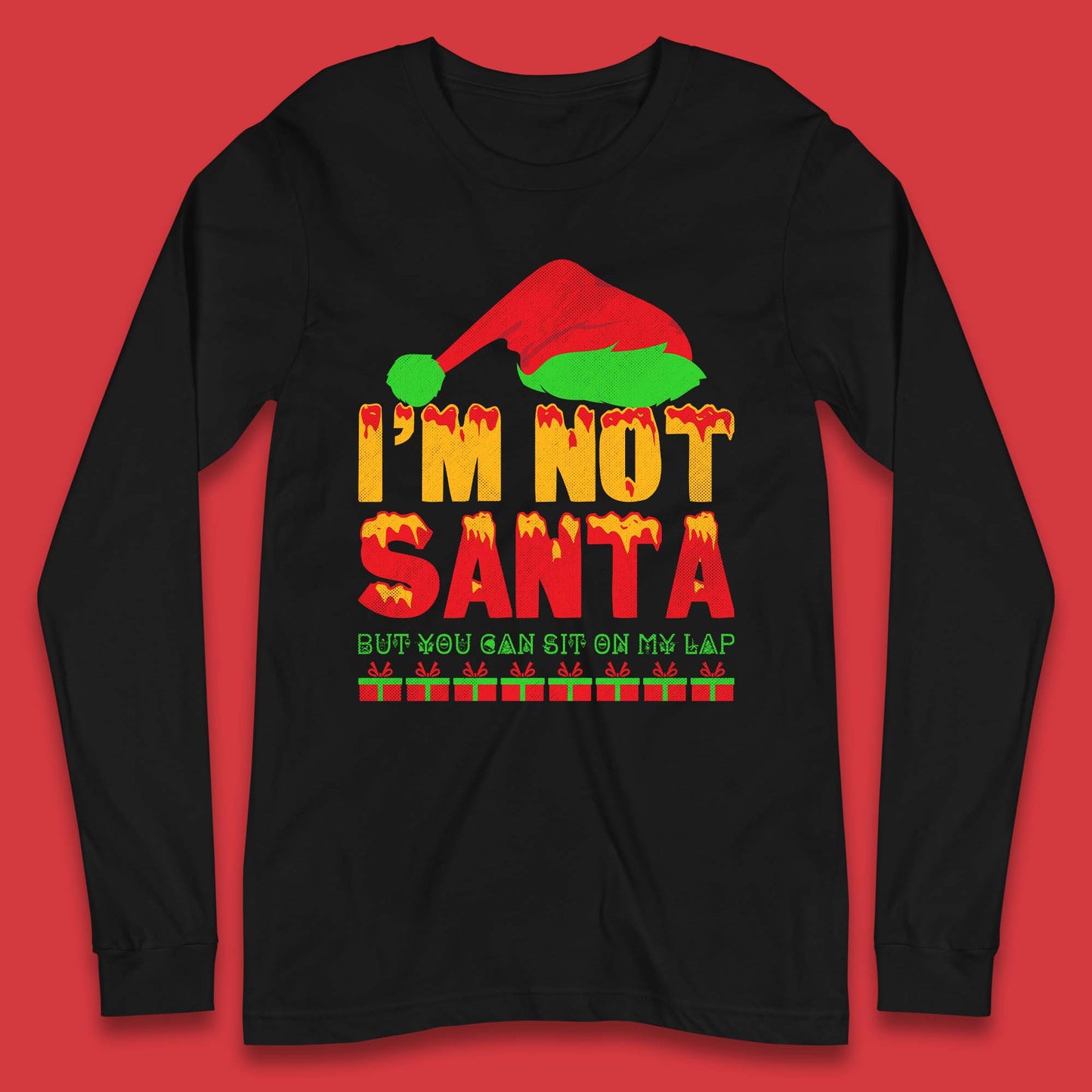 Funny Christmas Humor Long Sleeve T-Shirt