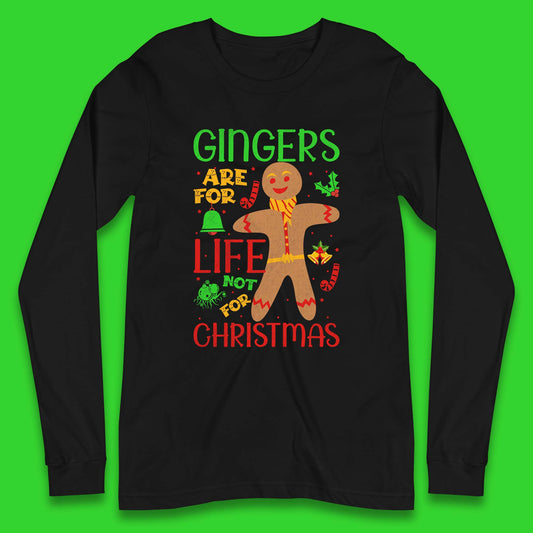 christmas gingerbread gingers are for life not for christmas t shirt