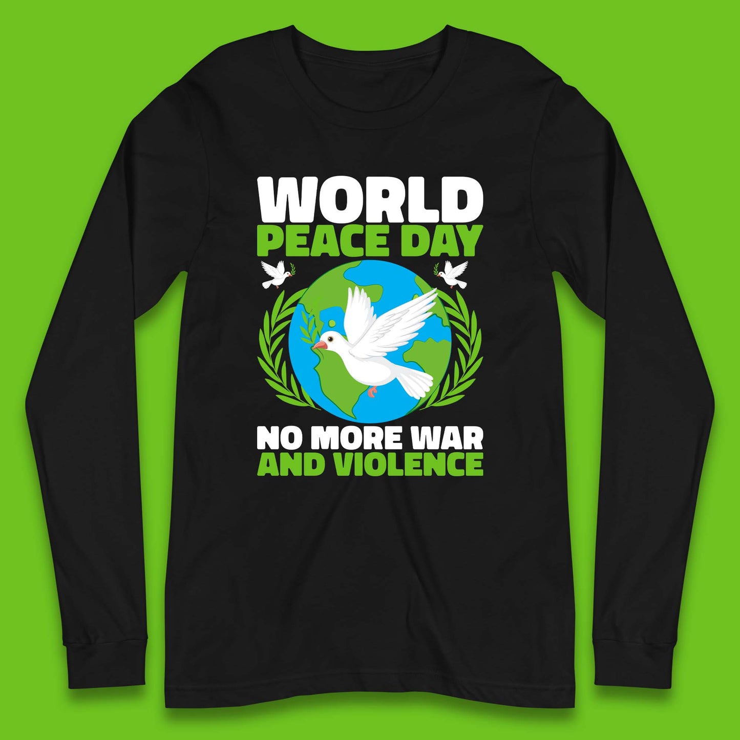 World Peace Day Long Sleeve T-Shirt