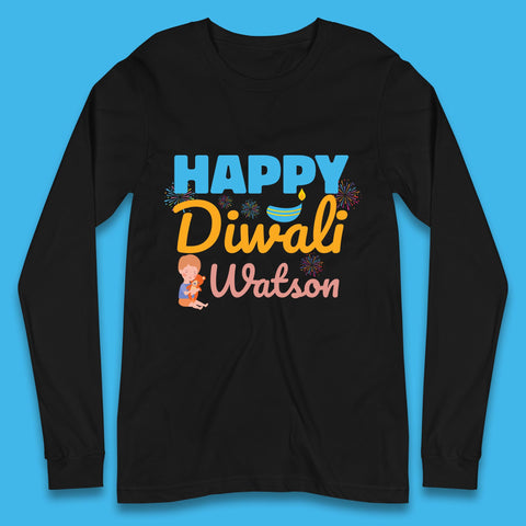 Personalised Happy Diwali Festival Of Lights Your Name Indian Diwali Holiday Celebration Long Sleeve T Shirt