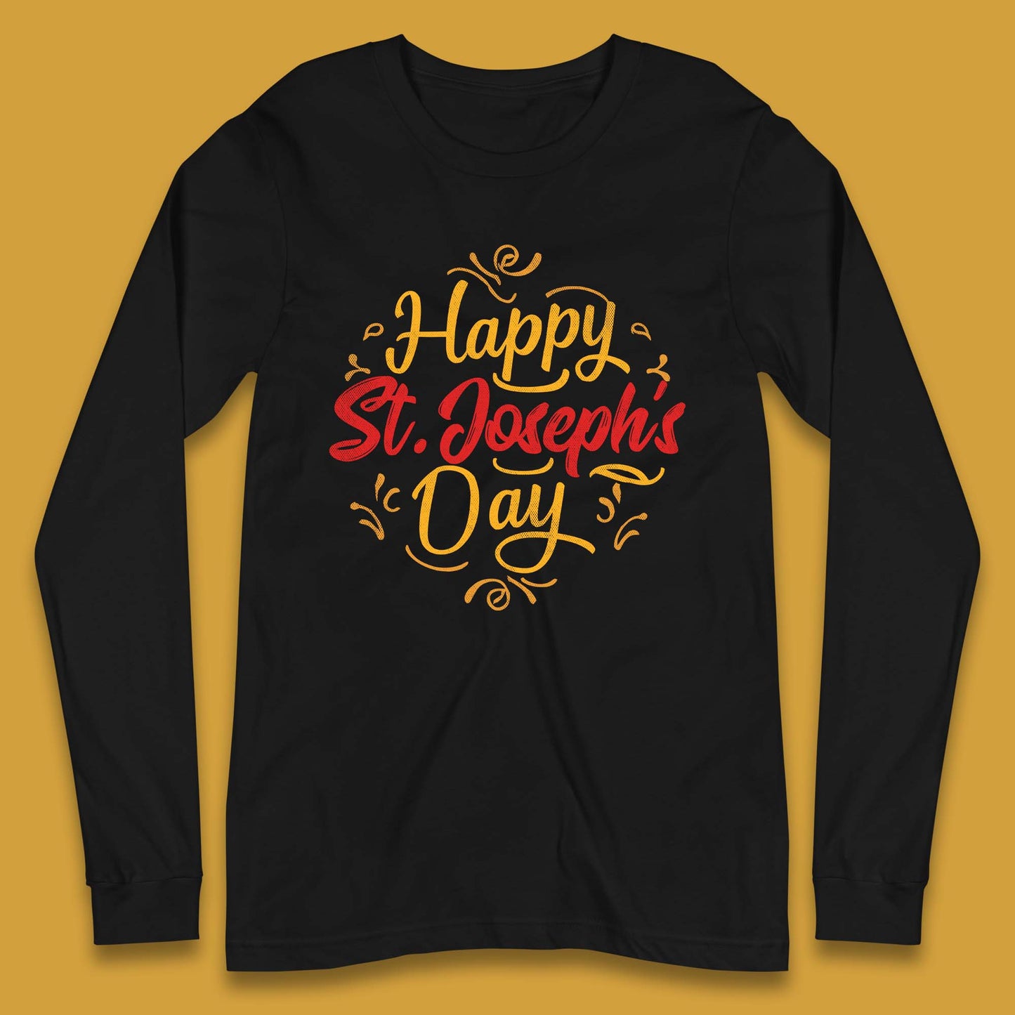 Happy St. Joseph's Day Long Sleeve T-Shirt