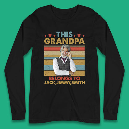 Personalised This Grandpa Belongs To Long Sleeve T-Shirt