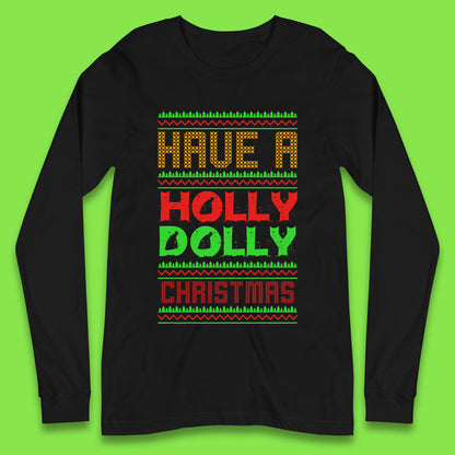 holly dolly christmas long sleeve t shirt