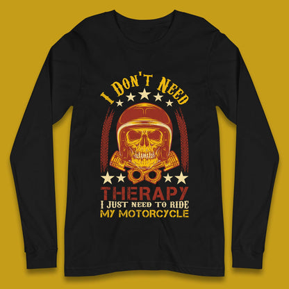 Motorcycle Therapy Long Sleeve T-Shirt