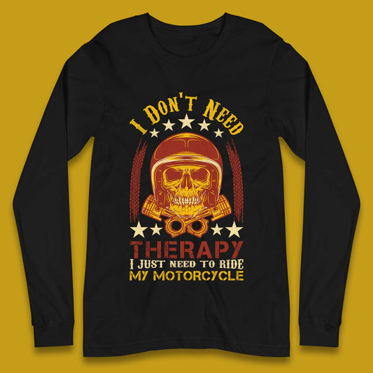 Motorcycle Therapy Long Sleeve T-Shirt