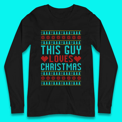 This Guy Loves Christmas Long Sleeve T-Shirt