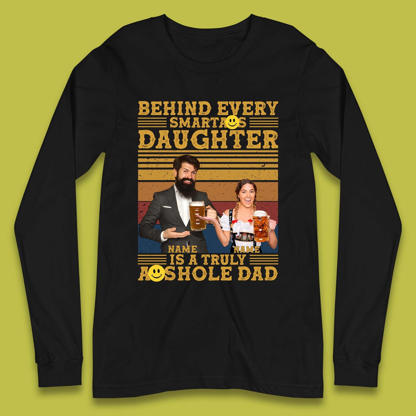 Personalised Truely Asshole Dad Long Sleeve T-Shirt