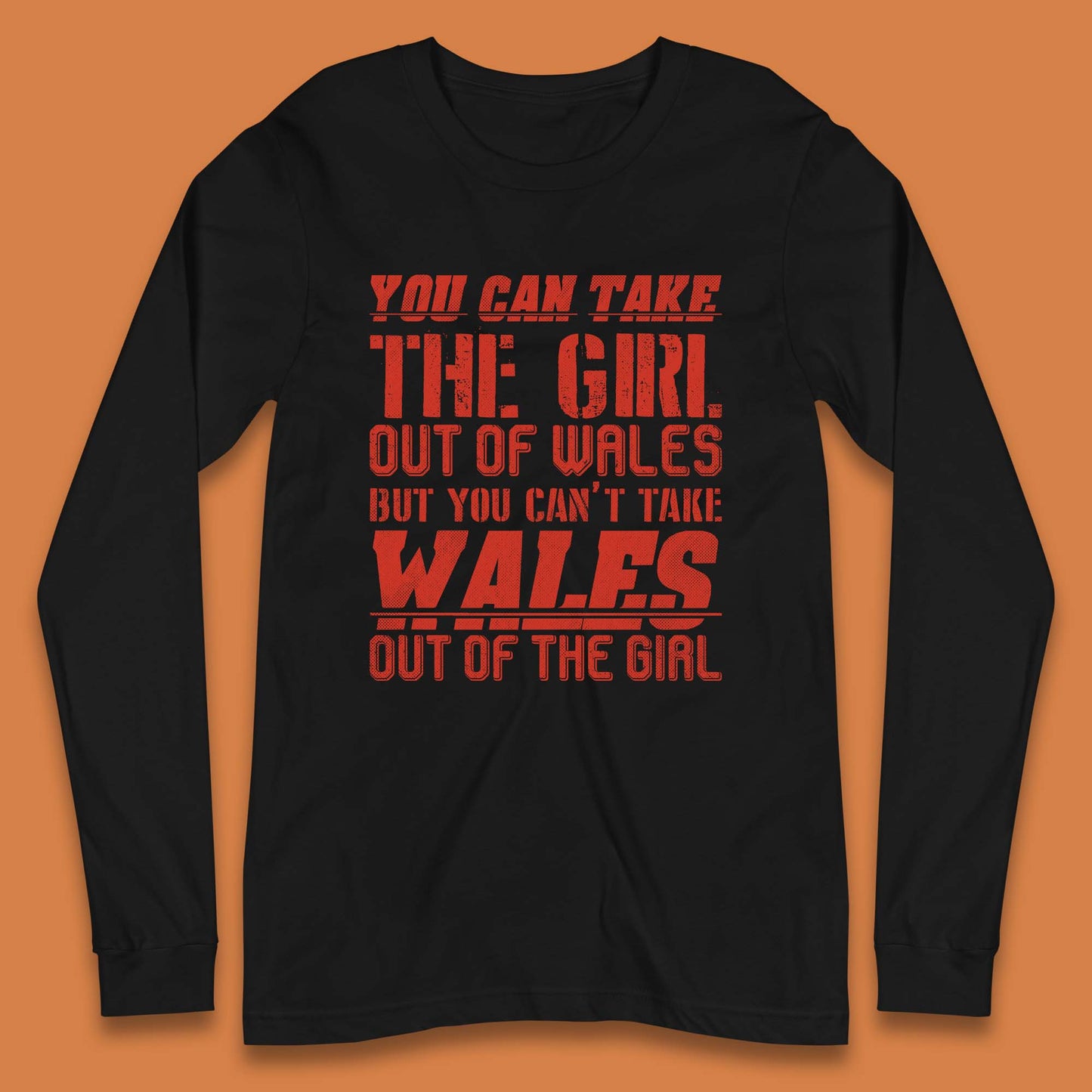 The Girl Out Of Wales Long Sleeve T-Shirt
