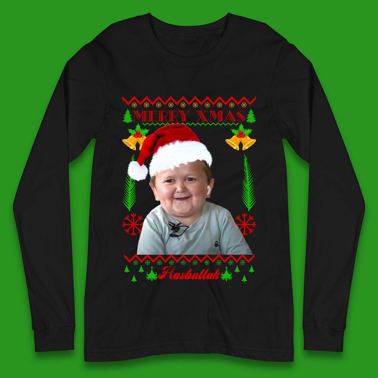 Merry Xmas Hasbullah Christmas Long Sleeve T-Shirt