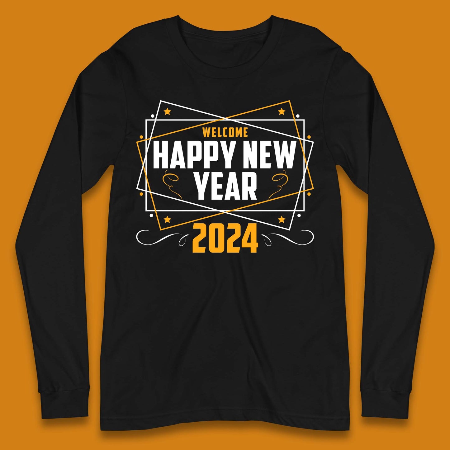 Welcome Happy New Year 2024 Long Sleeve T-Shirt