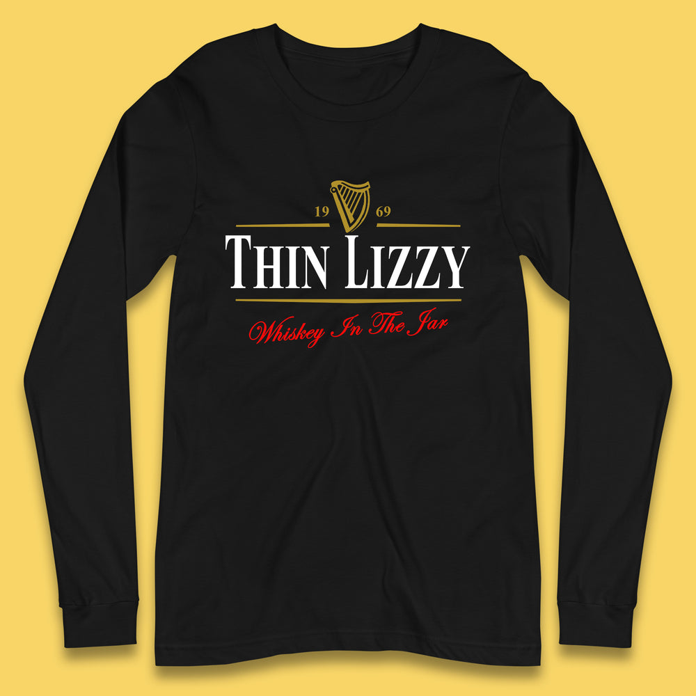 Thin Lizzy Irish Hard Rock Band Whiskey In The Jar Song By Thin Lizzy Irish Traditional Song Long Sleeve T Shirt
