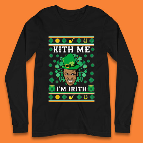Kith Me I'm Irith Long Sleeve T-Shirt