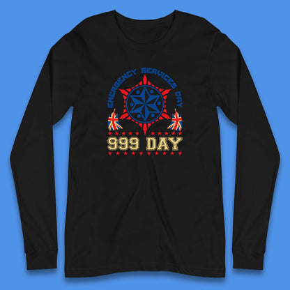 Emergency Services Day 999 Days United Kingdom Annual Holiday Emergency Services First Responder Long Sleeve T Shirt