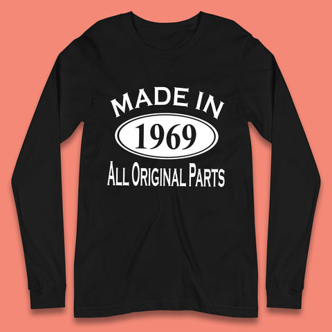 Made In 1969 All Original Parts Vintage Retro 54th Birthday Funny 54 Years Old Birthday Gift Long Sleeve T Shirt