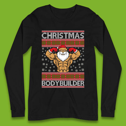 Ugly Christmas Bodybuilder Long Sleeve T-Shirt