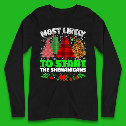 Shenanigans Christmas Long Sleeve T-Shirt