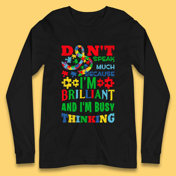 Autism Busy Thinking Long Sleeve T-Shirt