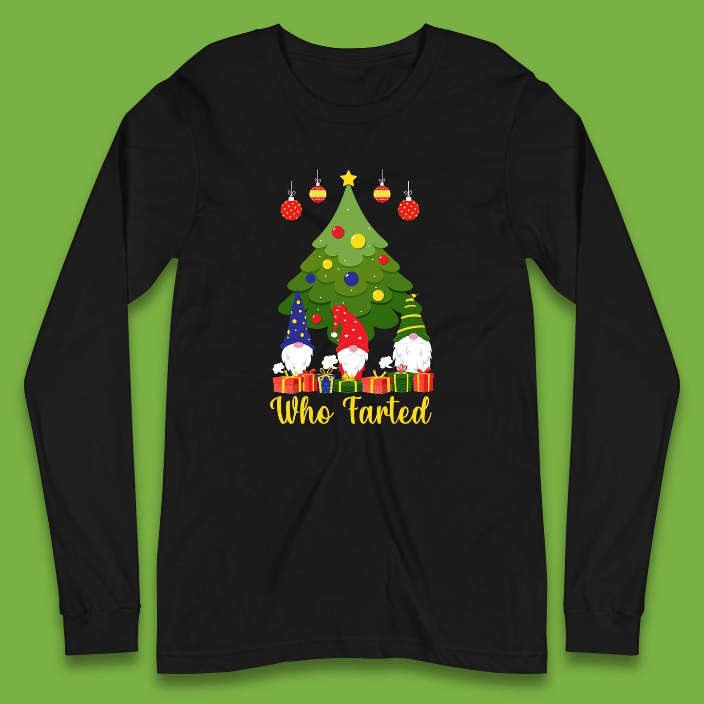 who farted christmas gnomes funny long sleeve t shirt