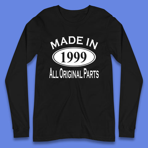 Made In 1999 All Original Parts Vintage Retro 24th Birthday Funny 24 Years Old Birthday Gift Long Sleeve T Shirt