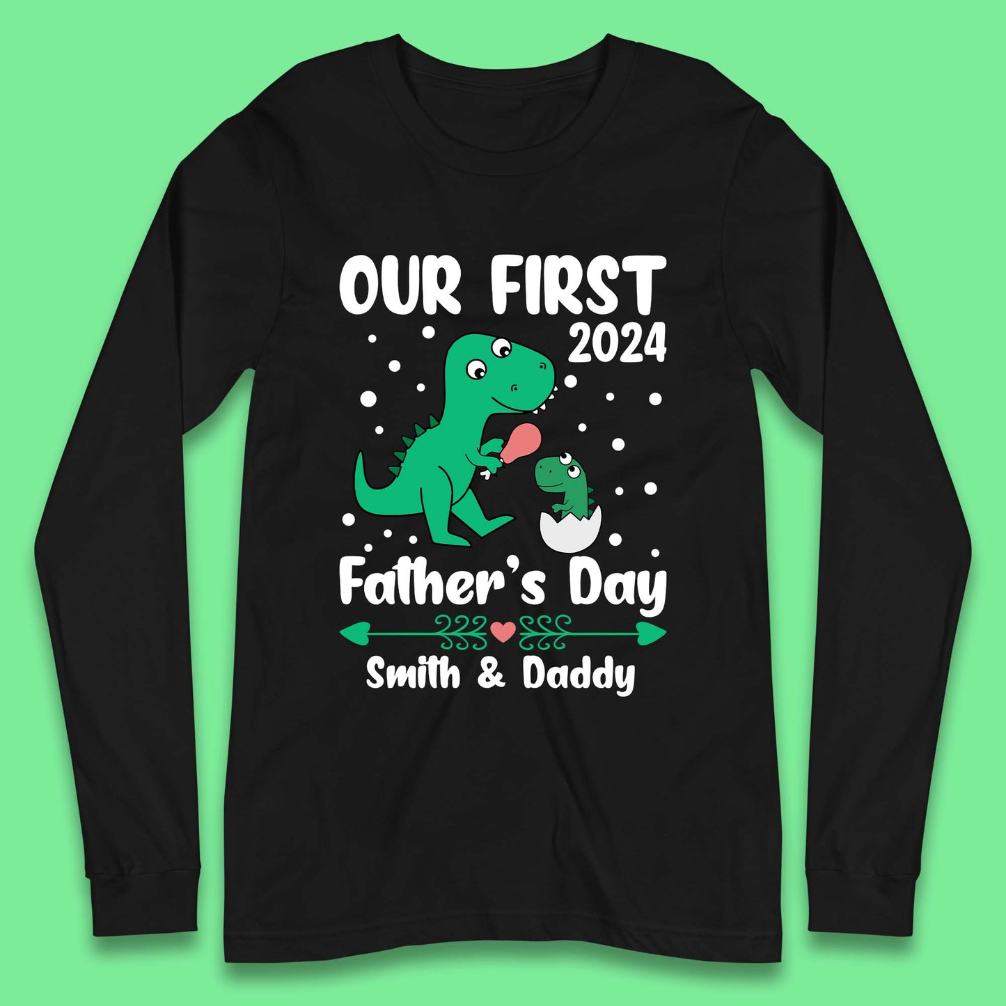 Personalised First Father's Day Long Sleeve T-Shirt