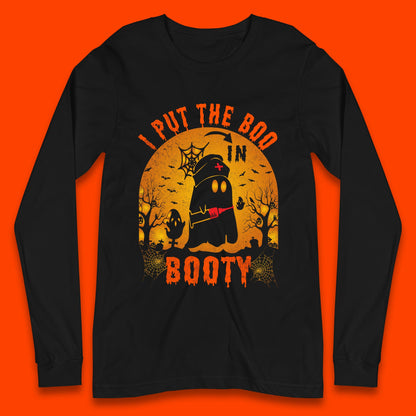 I Put The Boo In Booty Nurse Ghost Syringe Funny Halloween Nursing Boo Ghost Costume Long Sleeve T Shirt
