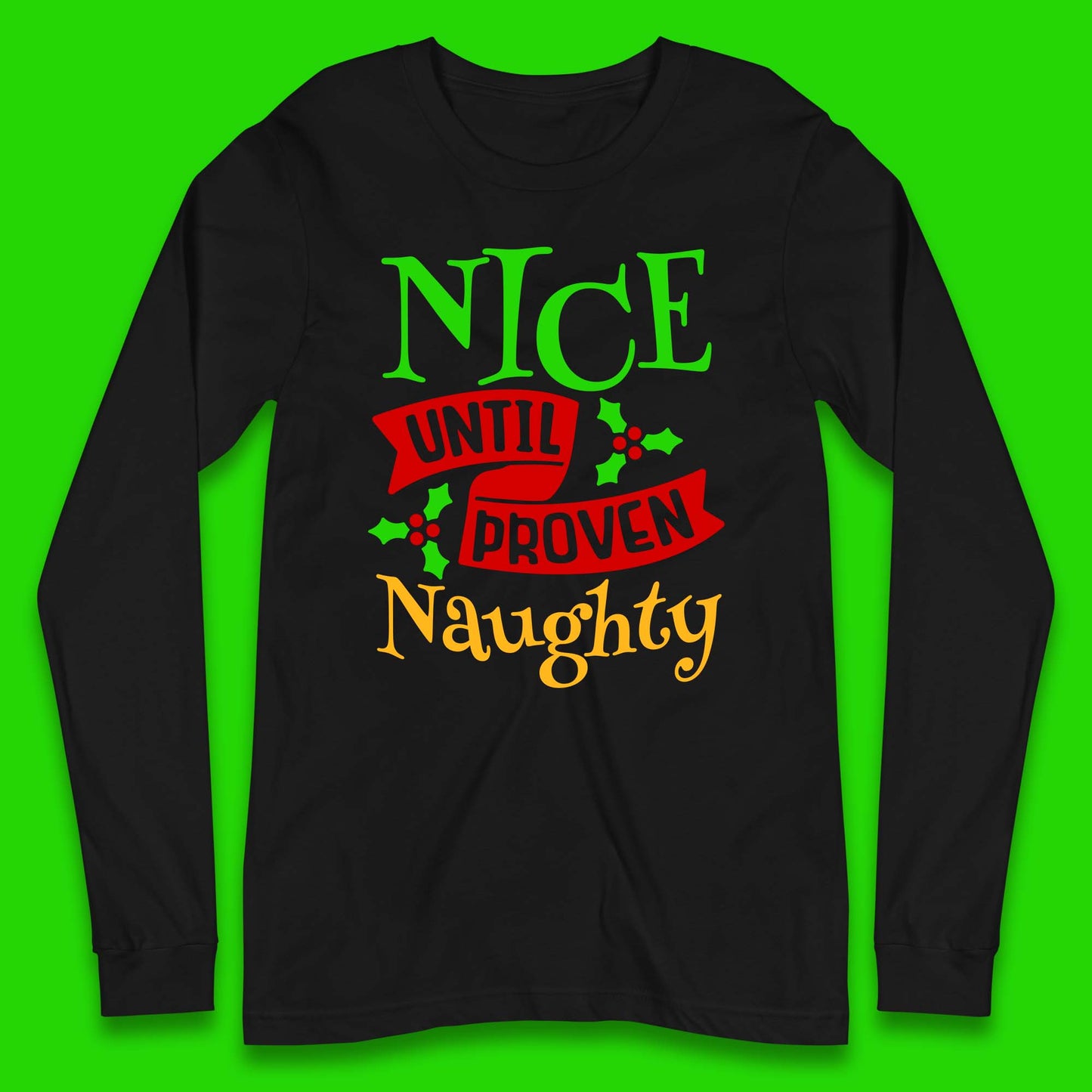 christmas nice until proven naughty t shirt