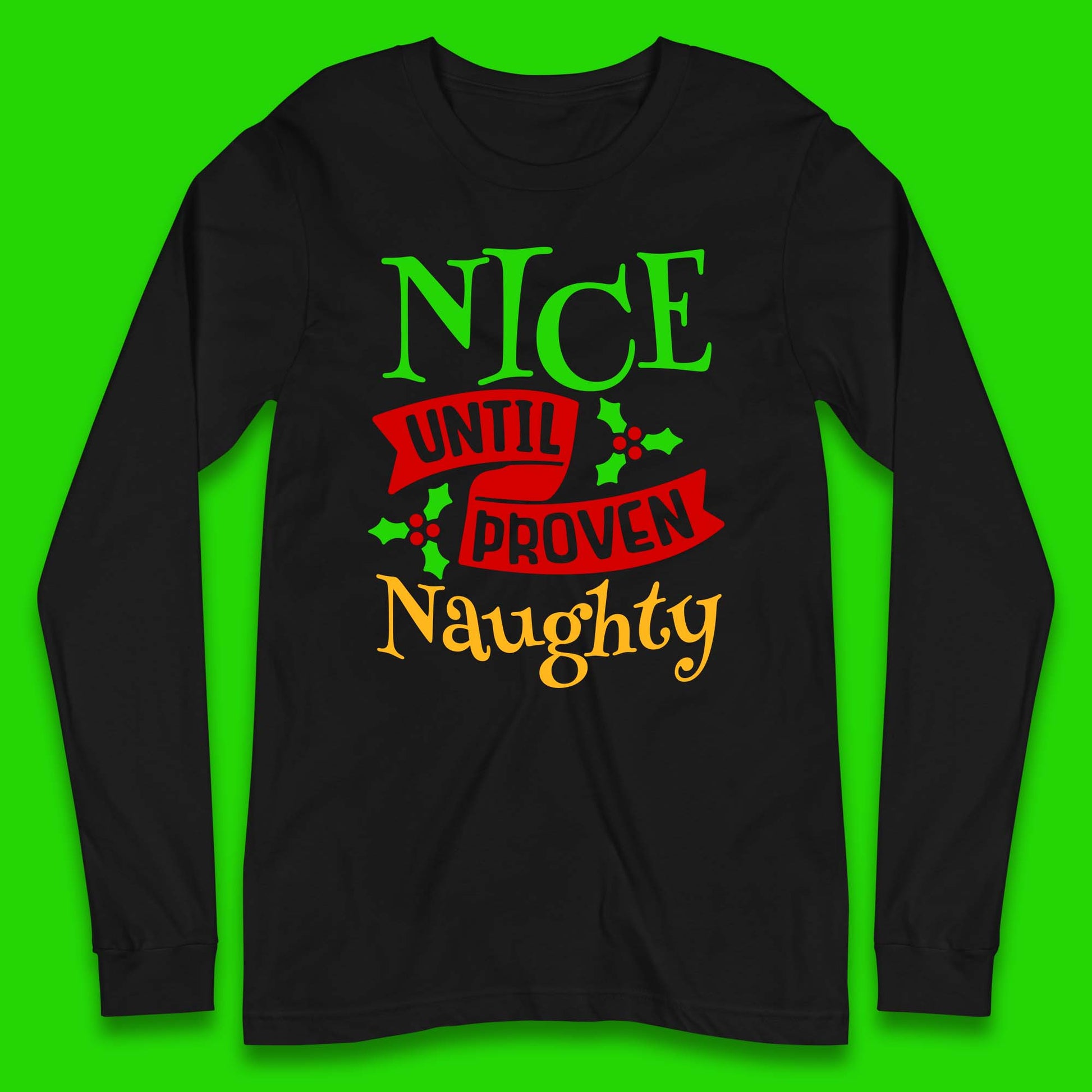 christmas nice until proven naughty t shirt