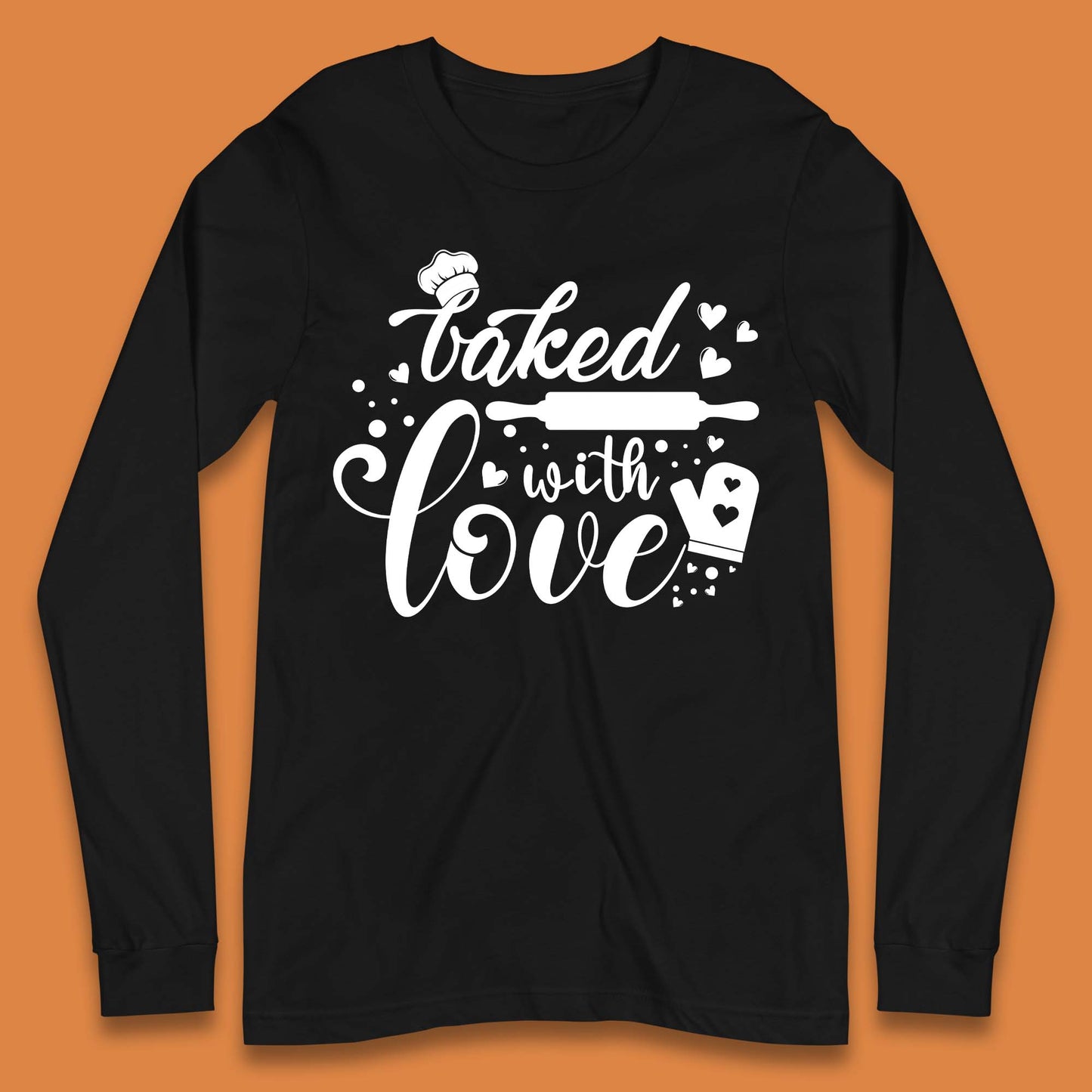 Baked With Love Long Sleeve T-Shirt