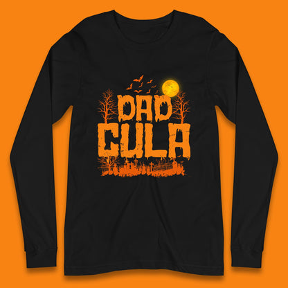 Dadcula Halloween Funny Monster Ghost Spooky Dad Gift Long Sleeve T Shirt