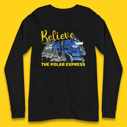 Believe The Polar Express Christmas Train Long Sleeve T-Shirt