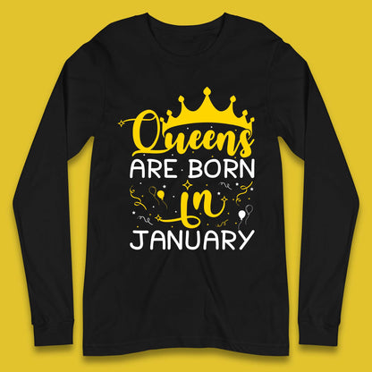 Queens Are Born In January Long Sleeve T-Shirt