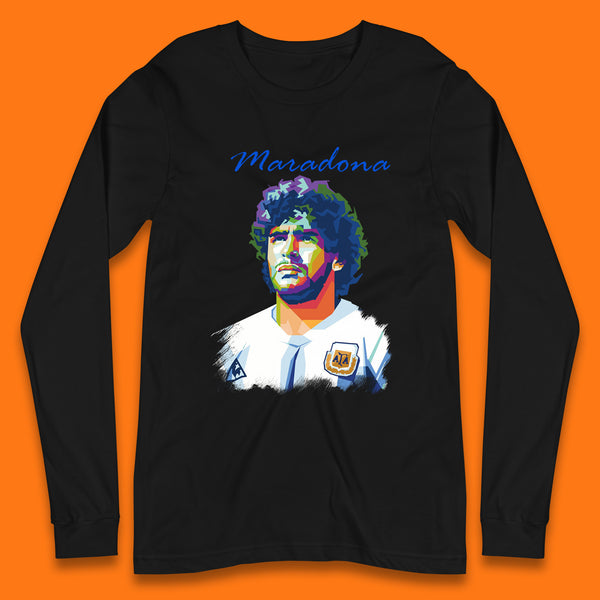 Legend Maradona Argentina Professional Soccer Player Greatest Of All Time Soccer Player Long Sleeve T Shirt