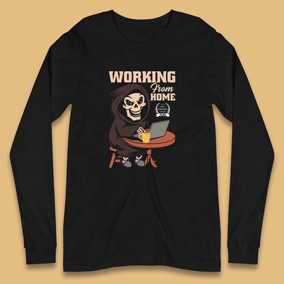Working From Home Best Employee Of The Year Funny Death Halloween Long Sleeve T Shirt