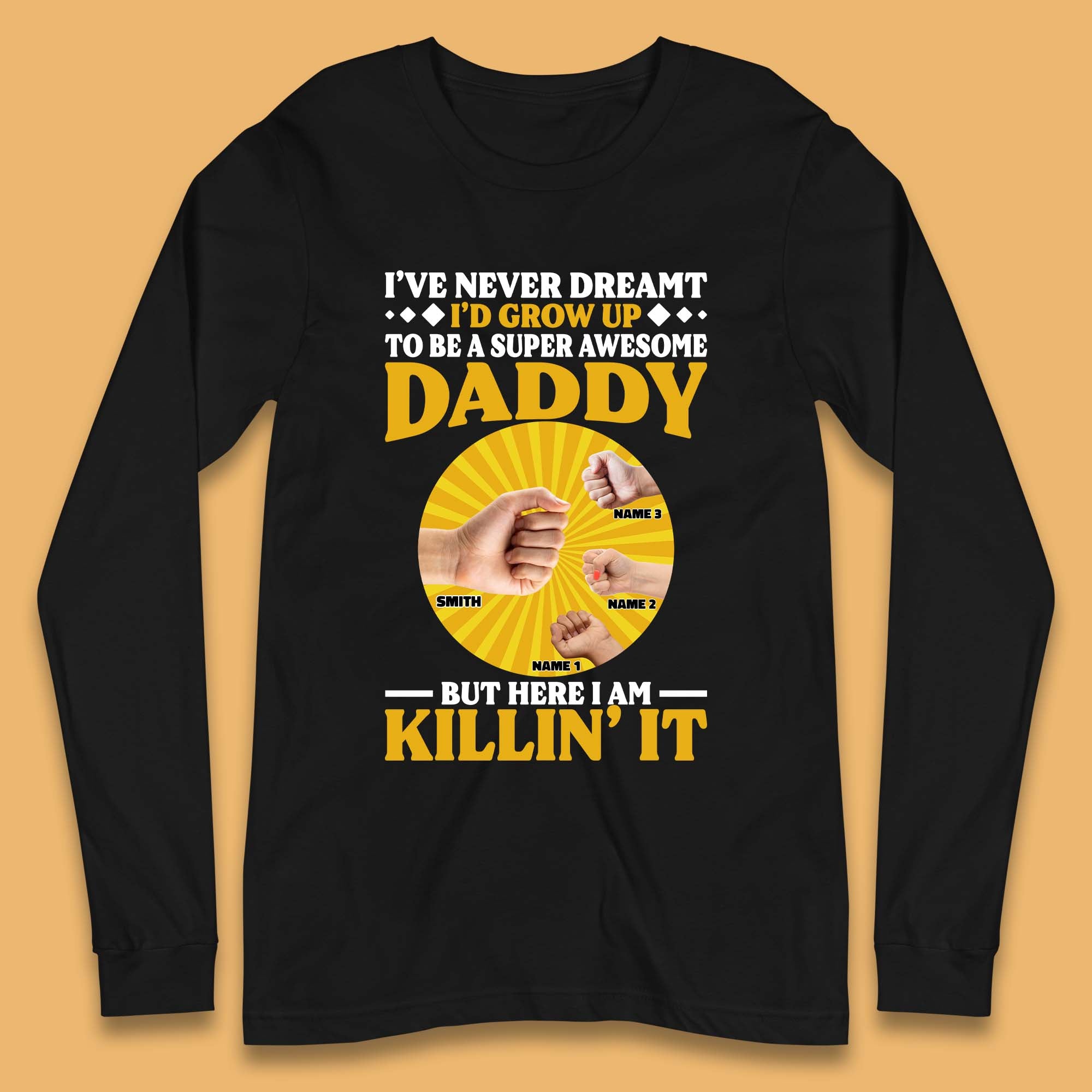 Personalised To Be A Super Awesome Daddy Long Sleeve T-Shirt