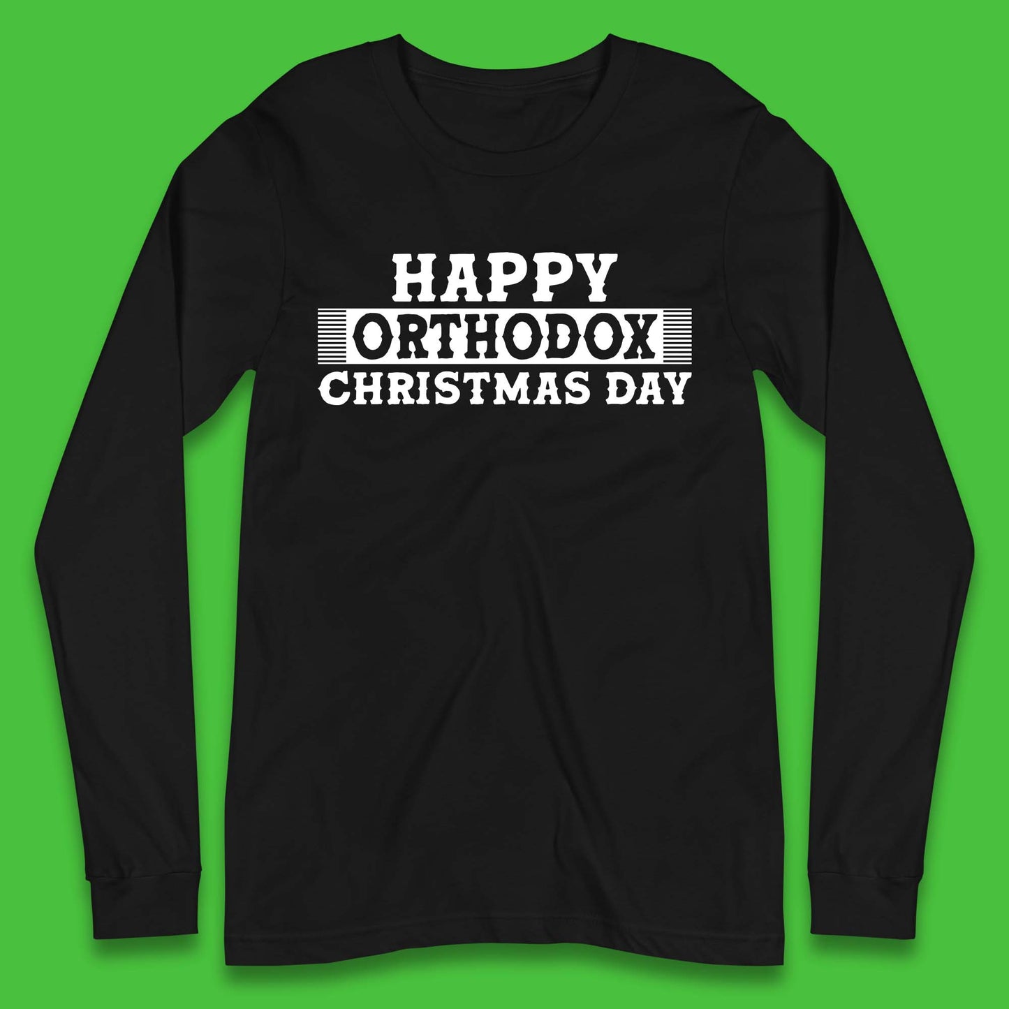 Orthodox Christmas Day Long Sleeve T-Shirt