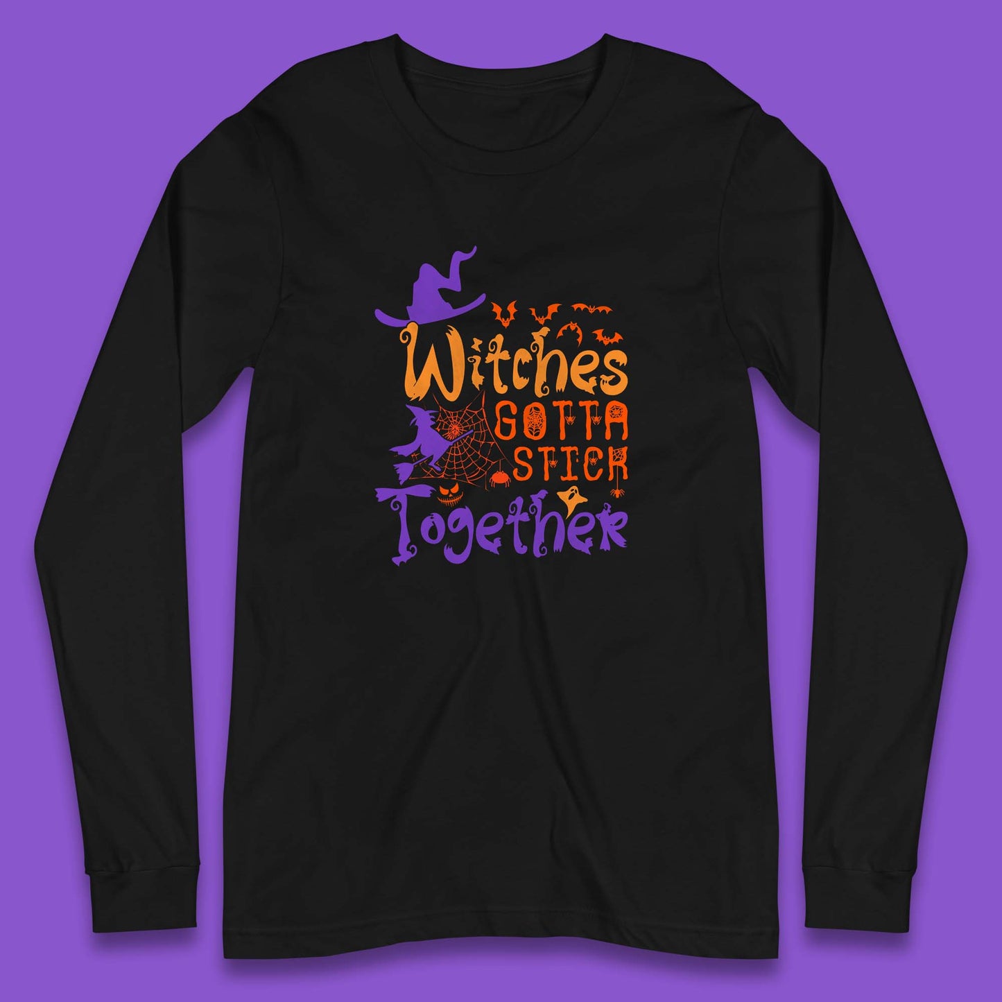 Witches Gotta Stick Together Funny Halloween Witchy Long Sleeve T Shirt