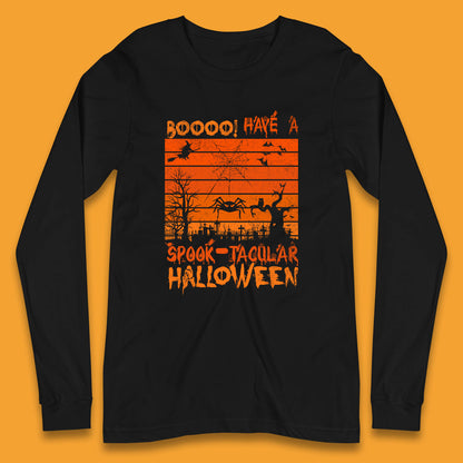 Booo Have A Spook Tacular Halloween Graveyards With Dead Tree Horror Scary Long Sleeve T Shirt