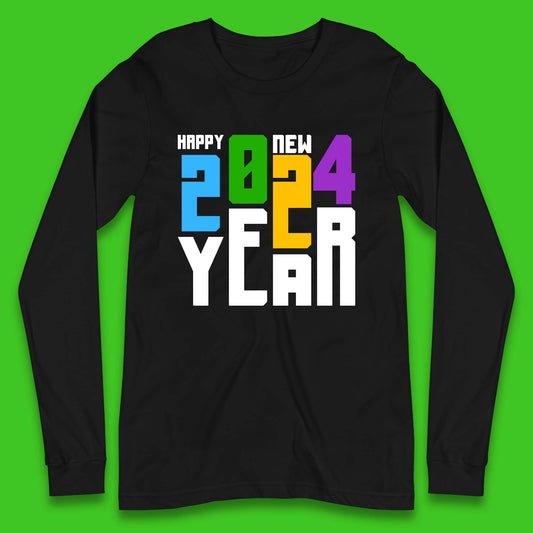 Happy New Year 2024 Long Sleeve T-Shirt